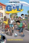gol 36: equips sorpresa-luigi garlando-9788424656942 gol 36: equips sorpresa-luigi garlando-9788424656942