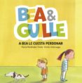 bea & guille 1: a bea le cuesta perdonar-maria menendez-ponte-9788424660642 bea & guille 1: a bea le cuesta perdonar-maria menendez-ponte-9788424660642