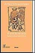 el arte de ser feliz explicado en cincuenta reglas para la vida-arthur schopenhauer-9788425421242 el arte de ser feliz explicado en cincuenta reglas para la vida-arthur schopenhauer-9788425421242