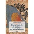 breve tratado de historia de las religiones-frederic lenor-9788425439742 breve tratado de historia de las religiones-frederic lenor-9788425439742