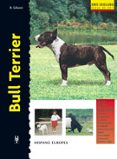 bull terrier-b. gibson-9788425513442 bull terrier-b. gibson-9788425513442