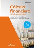 cálculo financiero. teoría y ejercicios. 3ª edición revisada-adolfo aparicio rozas-rocio gallego losada-9788428340342 cálculo financiero. teoría y ejercicios. 3ª edición revisada-adolfo aparicio rozas-rocio gallego losada-9788428340342