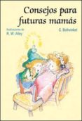 consejos para futuras mamas-9788428530842 consejos para futuras mamas-9788428530842