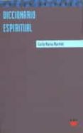 diccionario espiritual-carlos maria martini-carlo maria martini-9788428814942 diccionario espiritual-carlos maria martini-carlo maria martini-9788428814942