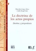 la doctrina de los actos propios: doctrina y jurisprudencia-carlos rogel vide-9788429014242 la doctrina de los actos propios: doctrina y jurisprudencia-carlos rogel vide-9788429014242