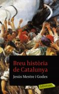 breu història de catalunya (ebook)-jesus mestre i godes-9788429771442 breu història de catalunya (ebook)-jesus mestre i godes-9788429771442