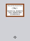 manual basico del derecho turistico-elena del pilar ramallo miñan-9788430958542 manual basico del derecho turistico-elena del pilar ramallo miñan-9788430958542