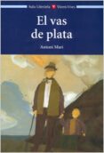 el vas de plata-antoni mari-9788431610142 el vas de plata-antoni mari-9788431610142