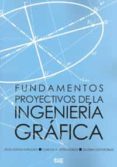 fundamentos proyectivos de la ingenieria grafica-9788433854742 fundamentos proyectivos de la ingenieria grafica-9788433854742