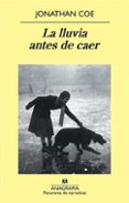la lluvia antes de caer (ebook)-jonathan coe-9788433932242 la lluvia antes de caer (ebook)-jonathan coe-9788433932242