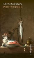 DE LAS COSAS PÁLIDAS