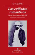 los exiliados romanticos: glaeria de retratos del siglo xix-e.h. carr-9788433975942 los exiliados romanticos: glaeria de retratos del siglo xix-e.h. carr-9788433975942
