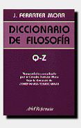 o-z: diccionario de filosofia (t. 4)-jose ferrater mora-9788434405042 o-z: diccionario de filosofia (t. 4)-jose ferrater mora-9788434405042