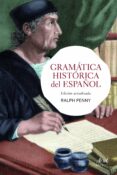 gramatica historica del español-ralph penny-9788434417342 gramatica historica del español-ralph penny-9788434417342