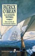 la goleta nutmeg, una novela de la armada inglesa-patrick o brian-9788435006842 la goleta nutmeg, una novela de la armada inglesa-patrick o brian-9788435006842
