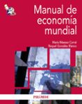 manual de economia mundial-raquel gonzalez blanco-9788436825442 manual de economia mundial-raquel gonzalez blanco-9788436825442
