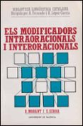 els modificadors intraoracionals i enteroracionals-ricard morant i marco-e serra-9788437002842 els modificadors intraoracionals i enteroracionals-ricard morant i marco-e serra-9788437002842