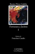 fortunata y jacinta i: dos historias de casadas-francisco caudet-benito perez galdos-9788437627342 fortunata y jacinta i: dos historias de casadas-francisco caudet-benito perez galdos-9788437627342