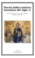 poesia ludico-satirica bizantina del siglo xi (ebook)-9788437636542 poesia ludico-satirica bizantina del siglo xi (ebook)-9788437636542