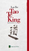 tao te king (edicion especial casa del libro)-lao tse-9788441436442 tao te king (edicion especial casa del libro)-lao tse-9788441436442