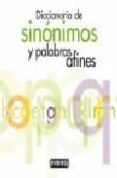 diccionario de sinonimos y palabras afines-9788444110042 diccionario de sinonimos y palabras afines-9788444110042