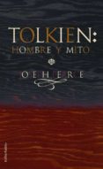 tolkien: hombre y mito-joseph pearce-9788445074442 tolkien: hombre y mito-joseph pearce-9788445074442