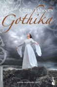 gothika (premio minotauro 2007)-clara tahoces-9788445076842 gothika (premio minotauro 2007)-clara tahoces-9788445076842