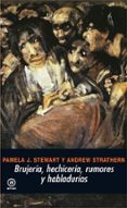 brujeria, hechiceria, rumores y habladurias-pamela stewart-9788446023142 brujeria, hechiceria, rumores y habladurias-pamela stewart-9788446023142