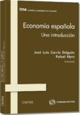 economia española. una introduccion-jose luis garcia delgado-9788447040742 economia española. una introduccion-jose luis garcia delgado-9788447040742