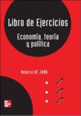libro de ejercicios de economia, teoria y politica-rebeca de juan-9788448146542 libro de ejercicios de economia, teoria y politica-rebeca de juan-9788448146542