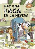 hay una vaca en la nevera-amaia cia-ricard zaplana-9788448841942 hay una vaca en la nevera-amaia cia-ricard zaplana-9788448841942