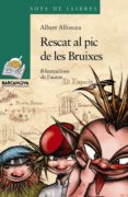 rescat al pic de les bruixes-albert alforcea-9788448925642 rescat al pic de les bruixes-albert alforcea-9788448925642