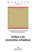 critica a la economia ortodoxa (seminario de economia critica tai fa)-miren (coord.) etxezareta-9788449023842 critica a la economia ortodoxa (seminario de economia critica tai fa)-miren (coord.) etxezareta-9788449023842