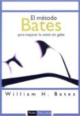 el metodo bates-william h. bates-9788449319242 el metodo bates-william h. bates-9788449319242