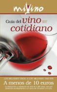 guia del vino cotidiano 2010-2011-9788461411542 guia del vino cotidiano 2010-2011-9788461411542
