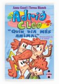 adria i cleo: quin dia mes animal-anna gasol trullols-9788466136242 adria i cleo: quin dia mes animal-anna gasol trullols-9788466136242