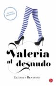 valeria al desnudo-elisabet benavent-9788466328142 valeria al desnudo-elisabet benavent-9788466328142