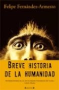 breve historia de la humanidad-felipe fernandez-armesto-9788466620642 breve historia de la humanidad-felipe fernandez-armesto-9788466620642