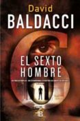 el sexto hombre (saga king & maxwell 5)-david baldacci-9788466652742 el sexto hombre (saga king & maxwell 5)-david baldacci-9788466652742