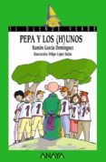 pepa y los (h)unos-ramon garcia dominguez-9788466745642 pepa y los (h)unos-ramon garcia dominguez-9788466745642
