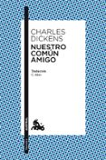 nuestro comun amigo-charles dickens-9788467031942 nuestro comun amigo-charles dickens-9788467031942