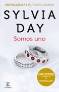 somos uno (crossfire v)-sylvia day-9788467047042 somos uno (crossfire v)-sylvia day-9788467047042