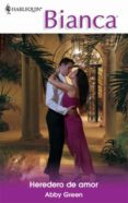 heredero de amor (ebook)-abby green-9788467183542 heredero de amor (ebook)-abby green-9788467183542