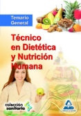 tecnico en dietetica y nutricion humana. temario general-9788467674842 tecnico en dietetica y nutricion humana. temario general-9788467674842