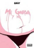 mi grasa y yo-9788467900842 mi grasa y yo-9788467900842