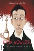 erik vogler 1 :los crimenes del rey blanco-beatriz oses-9788468312842 erik vogler 1 :los crimenes del rey blanco-beatriz oses-9788468312842