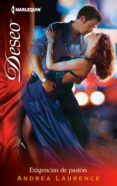 exigencias de pasión (ebook)-andrea laurence-9788468734842 exigencias de pasión (ebook)-andrea laurence-9788468734842