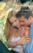 sin secretos (ebook)-cynthia rutledge-9788468760742 sin secretos (ebook)-cynthia rutledge-9788468760742