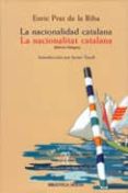 la nacionalidad catalana = la nacionalitat catalina (ed. bilingüe castellano-catalan)-enric prat de la riba-9788470304842 la nacionalidad catalana = la nacionalitat catalina (ed. bilingüe castellano-catalan)-enric prat de la riba-9788470304842
