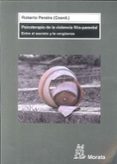 psicoterapia de la violencia filio-parental: entre el secreto y l a vergüenza-roberto pereira-9788471126542 psicoterapia de la violencia filio-parental: entre el secreto y l a vergüenza-roberto pereira-9788471126542